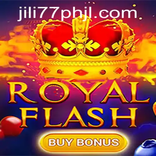 Discover the Thrills of 'RoyalFlashBuyBonus' with Jili77 PH